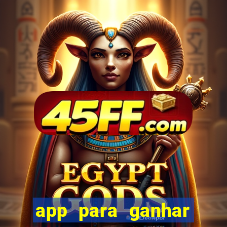 app para ganhar dinheiro de verdade pix na hora